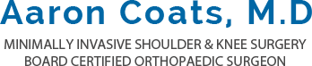 Aaron Coats, M.D Orthopedic Surgeon